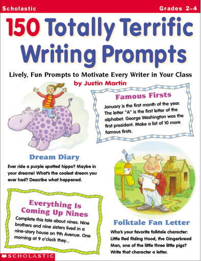 150 Totally Terrific Writing Prompts